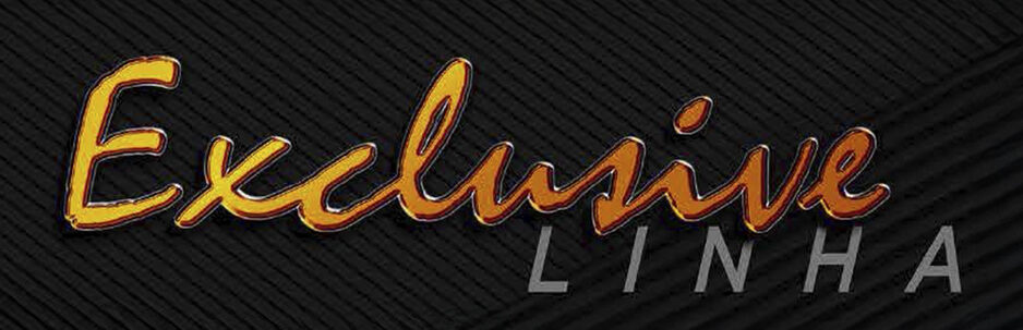 Linha Exclusive